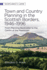 Town and Country Planning in the Scottish Borders, 1946-1996: From Planning Backwater to the Centre of the Maelstrom