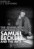 The Edinburgh Companion to Samuel Beckett and the Arts (Edinburgh Companions to Literature and the Humanities)