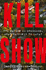Kill Show: an Utterly Gripping, Genre-Bending Crime Thriller-Welcome to Your New Obsession...