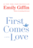 First Comes Love