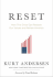 Reset: How This Crisis Can Restore Our Values and Renew America