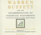 Warren Buffett and the Interpretation of Financial Statements: the Search for the Company With a Durable Competitive Advantage