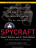 Spycraft: the Secret History of the Cia's Spytechs From Communism to Al-Qaeda