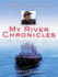 My River Chronicles: Rediscovering America on the Hudson, Library Edition