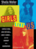 Girls Like Us: Carole King, Joni Mitchell, Carly Simon---and the Journey of a Generation