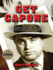 Get Capone: the Secret Plot That Captured America's Most Wanted Gangster