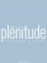 Plenitude: the New Economics of True Wealth