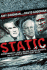 Static: Government Liars, Media Cheerleaders, and the People Who Fight Back