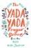 The Yada Yada Prayer Group (Yada Yada Series)