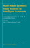 Multi-Robot Systems: From Swarms to Intelligent Automata