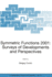Symmetric Functions 2001: Surveys of Developments and Perspectives: Proceedings of the NATO Advanced Study Instutute on Symmetric Functions 2001: Surveys of Developments and Perspectives Cambridge, U.K. 25 June-6 July 2001