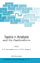 Topics in Analysis and Its Applications (Nato Science Series II: Mathematics, Physics and Chemistry, 147)