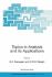 Topics in Analysis and Its Applications (Nato Science Series II: Mathematics, Physics and Chemistry, 147)