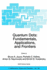 Quantum Dots: Fundamentals, Applications, and Frontiers