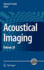 Acoustical Imaging: Volume 28 (Acoustical Imaging, 28)
