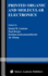 Printed Organic and Molecular Electronics
