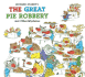 Richard Scarry's the Great Pie Robbery and Other Mysteries