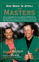 One Week in April: the Masters: Stories and Insights From Arnold Palmer, Phil Mickelson, Rick Reilly, Ken Venturi, Jack Nicklaus, Lee Trevino, and Many More About the Quest for the Famed Green Jacket