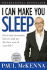 I Can Make You Sleep: Overcome Insomnia Forever and Get the Best Rest of Your Life! Book and Cd