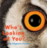 Who's Looking at You? (Nature Lift-the-Flap Books)