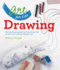 Art for Kids: Drawing: the Only Drawing Book You'Ll Ever Need to Be the Artist You'Ve Always Wanted to Be