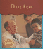 Doctor (This is What I Want to Be)
