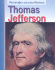 Thomas Jefferson (Personajes Estadounidenses) (Spanish Edition)