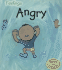 Angry (Heinemann Read and Learn Feelings)