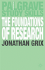 The Foundations of Research (Palgrave Study Guides)