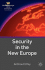 Security in the New Europe