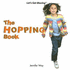 The Hopping Book (Let's Get Moving)