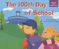 The 100th Day of School (Holidays and Celebrations)