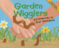 Garden Wigglers: Earthworms in Your Backyard