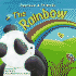 The Rainbow (Bamboo and Friends)