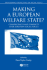 Making a European Welfare State?: Convergences and Conflicts Over European Social Policy
