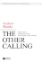 The Other Calling: Theology, Intellectual Vocation and Truth