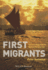 First Migrants: Ancient Migration in Global Perspective