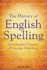 The History of English Spelling