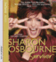 Sharon Osbourne Survivor: My Storythe Next Chapter