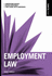 Employment Law: Uk Edition (Law Express)