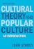 Cultural Theory and Popular Culture: an Introduction