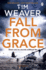 Fall From Grace: Her Husband is Missing...in This Breathtaking Thriller