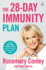 The 28-Day Immunity Plan: a Vital Diet and Fitness Plan to Boost Resilience and Protect Your Health