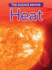 Heat (the Science Behind)