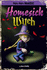 Homesick Witch (Mighty Mighty Monsters)