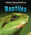 Reptiles (Animal Classification)