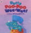 Potty Poo-Poo Wee-Wee!