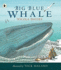Big Blue Whale (Nature Storybooks)