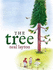 The Tree: an Environmental Fable