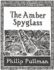 The Amber Spyglass (His Dark Materials, Book 3)